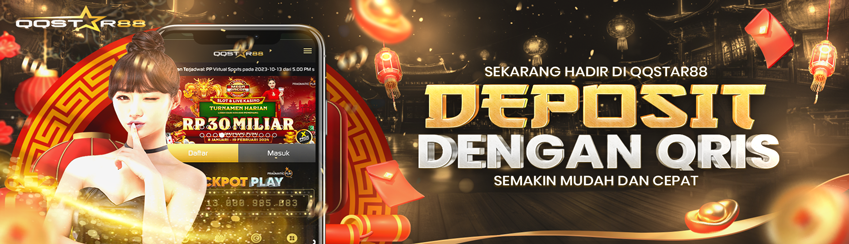 METODE DEPOSIT MUDAH QQSTAR88